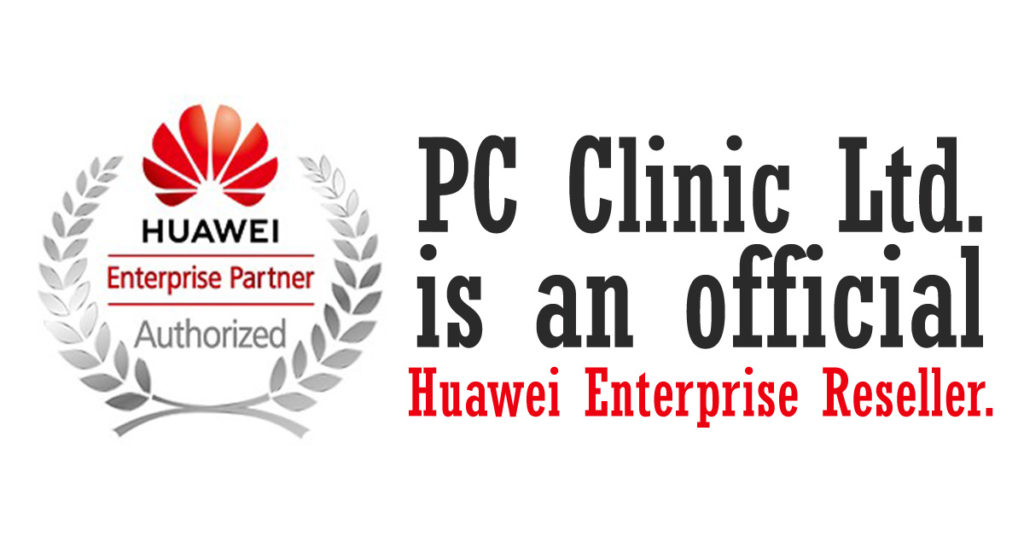 PC Clinic Ltd. Is An Official Huawei Enterprise Reseller